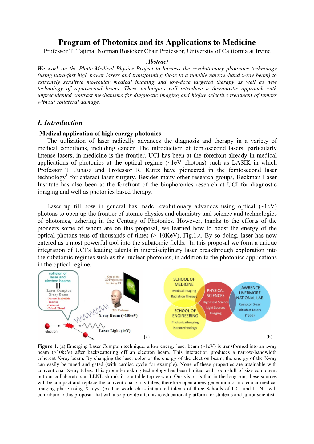 Program of Photonics and Its Applications to Medicine Professor T