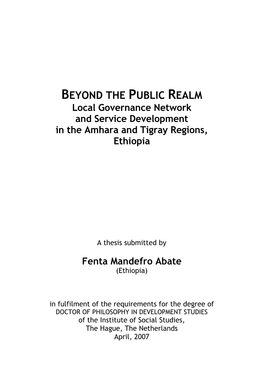 BEYOND the PUBLIC REALM Local Governance Network and Service Development in the Amhara and Tigray Regions, Ethiopia