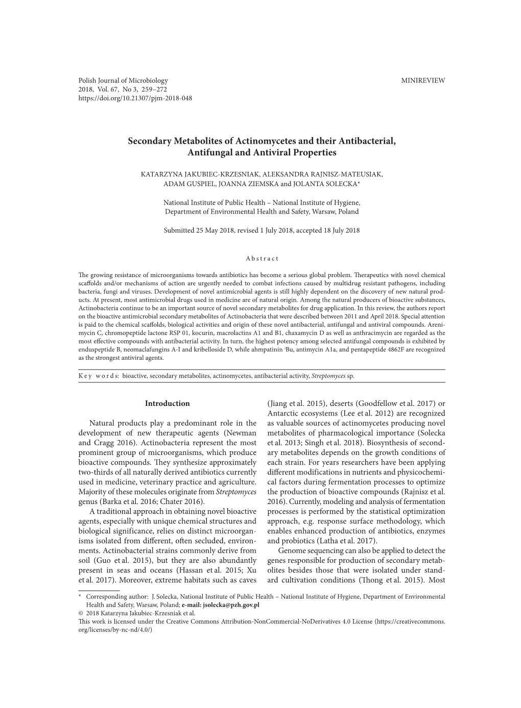 Secondary Metabolites of Actinomycetes and Their Antibacterial, Antifungal and Antiviral Properties