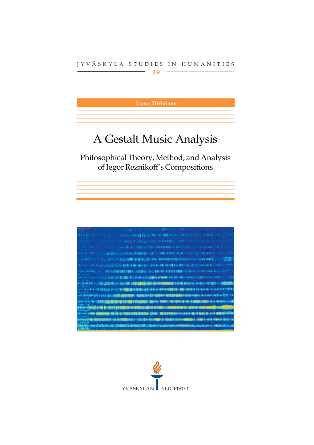 A Gestalt Music Analysis