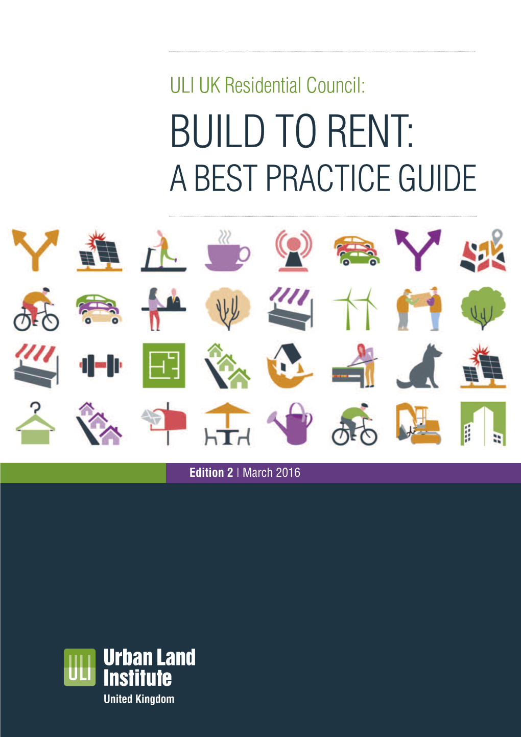 Build to Rent: a Best Practice Guide