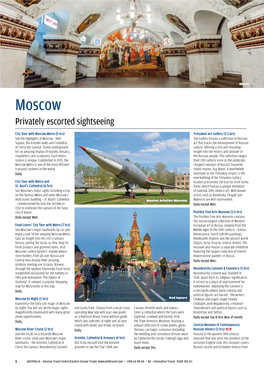 Moscow Privately Escorted Sightseeing
