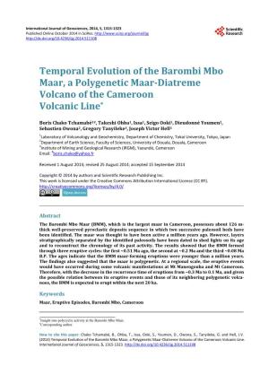 Temporal Evolution of the Barombi Mbo Maar, a Polygenetic Maar-Diatreme Volcano of the Cameroon Volcanic Line*