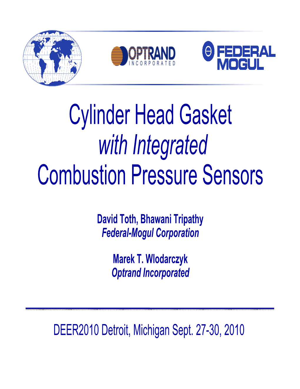 Cylinder Head Gasket with Integrated Combustion Pressure Sensors