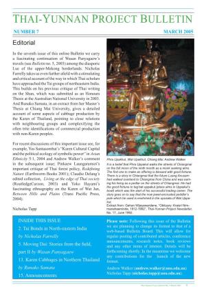 THAI-YUNNAN PROJECT BULLETIN NUMBER 7 MARCH 2005 Editorial