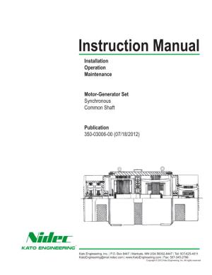 Instruction Manual Installation Operation Copyright © 2012 Kato Engineering, Inc