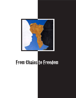 Part 2 from Chains to Freedom