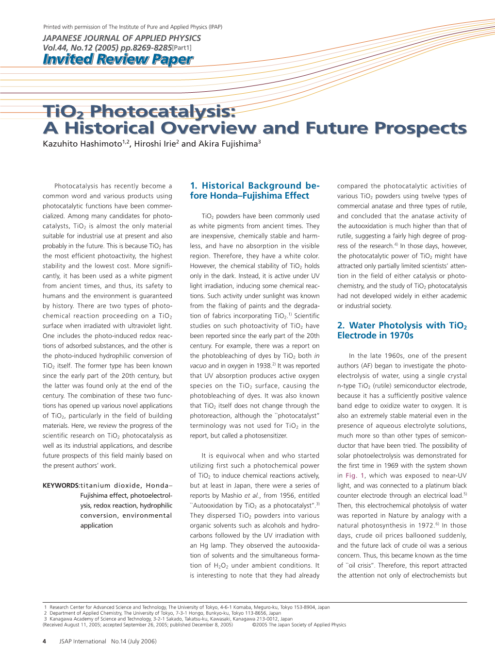 Tio2 Photocatalysis: a Historical Overview and Future Prospects Tio2 Photocatalysis: a Historical Overview and Future Prospects