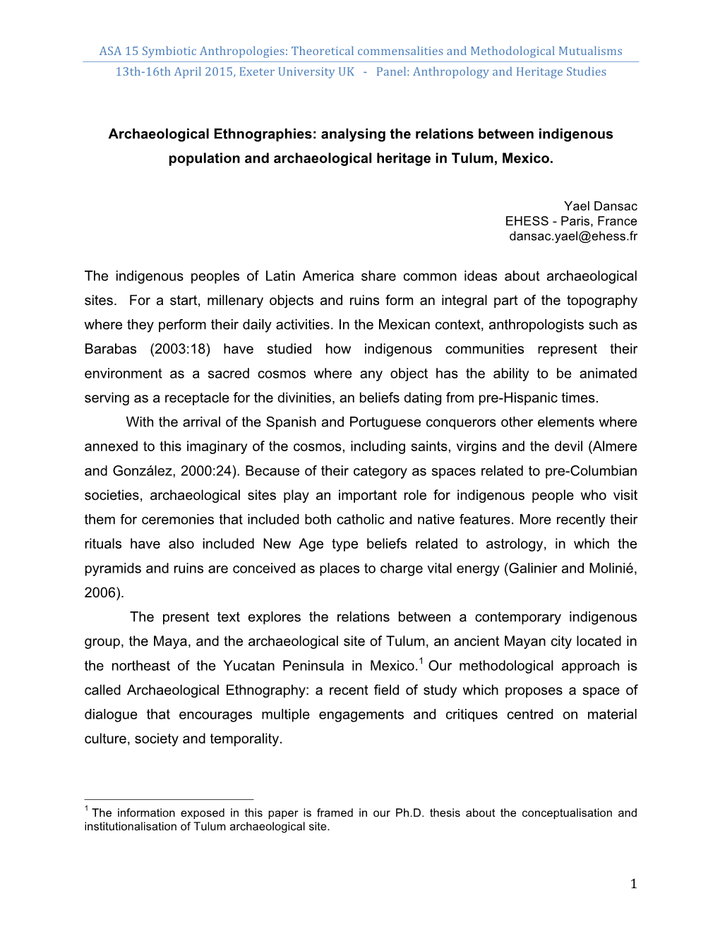 Analysing the Relations Between Indigenous Population and Archaeological Heritage in Tulum, Mexico