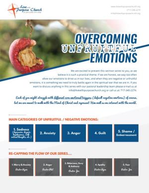 Overcoming Unfruitful Emotions Series
