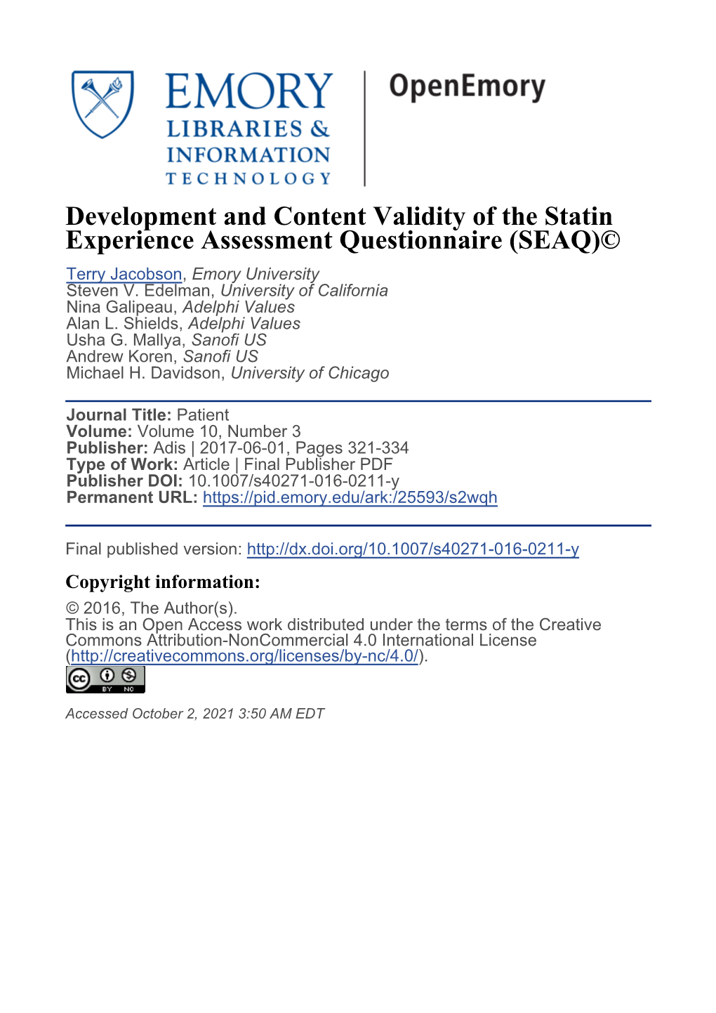 Development and Content Validity of the Statin Experience Assessment Questionnaire (SEAQ)© Terry Jacobson, Emory University Steven V