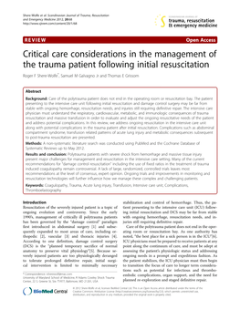 Critical Care Considerations in the Management of the Trauma Patient Following Initial Resuscitation Roger F Shere-Wolfe*, Samuel M Galvagno Jr and Thomas E Grissom