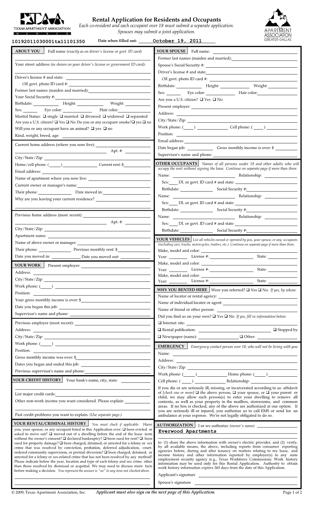 Rental Application for Residents and Occupants Each Co-Resident and Each Occupant Over 18 Must Submit a Separate Application