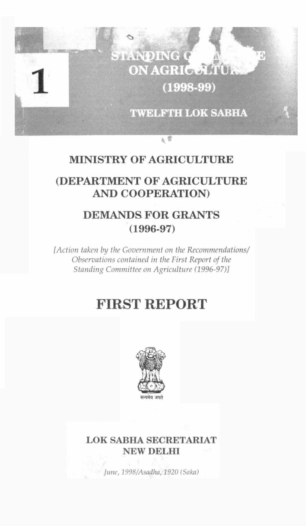 Ministry of Agriculture (Department of Agriculture and Cooperation) Demands for Grants (1996-97)