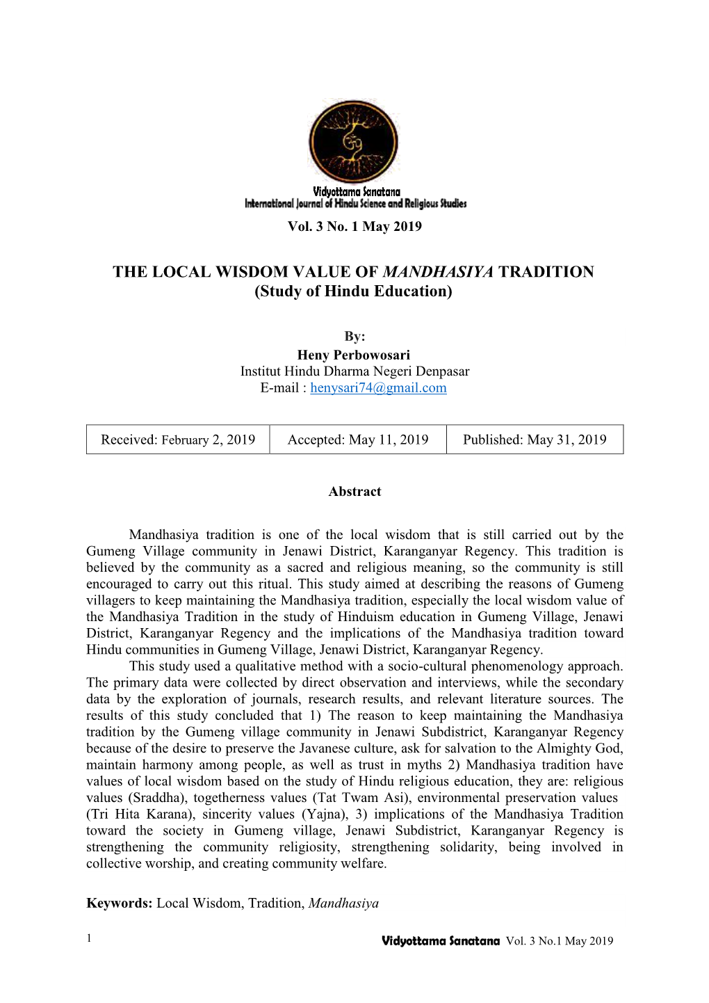 THE LOCAL WISDOM VALUE of MANDHASIYA TRADITION (Study of Hindu Education)