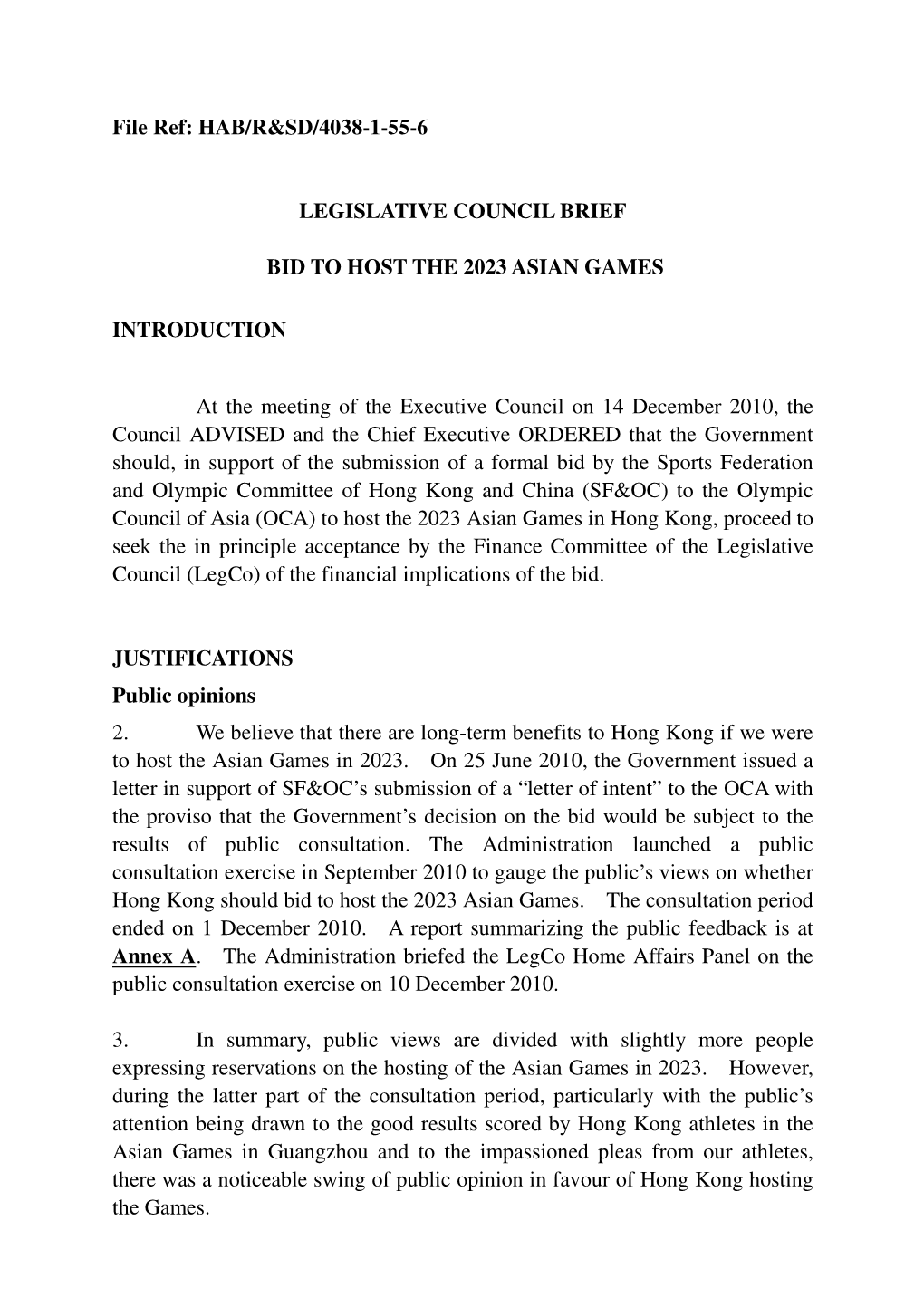 File Ref: HAB/R&SD/4038-1-55-6 LEGISLATIVE COUNCIL BRIEF BID