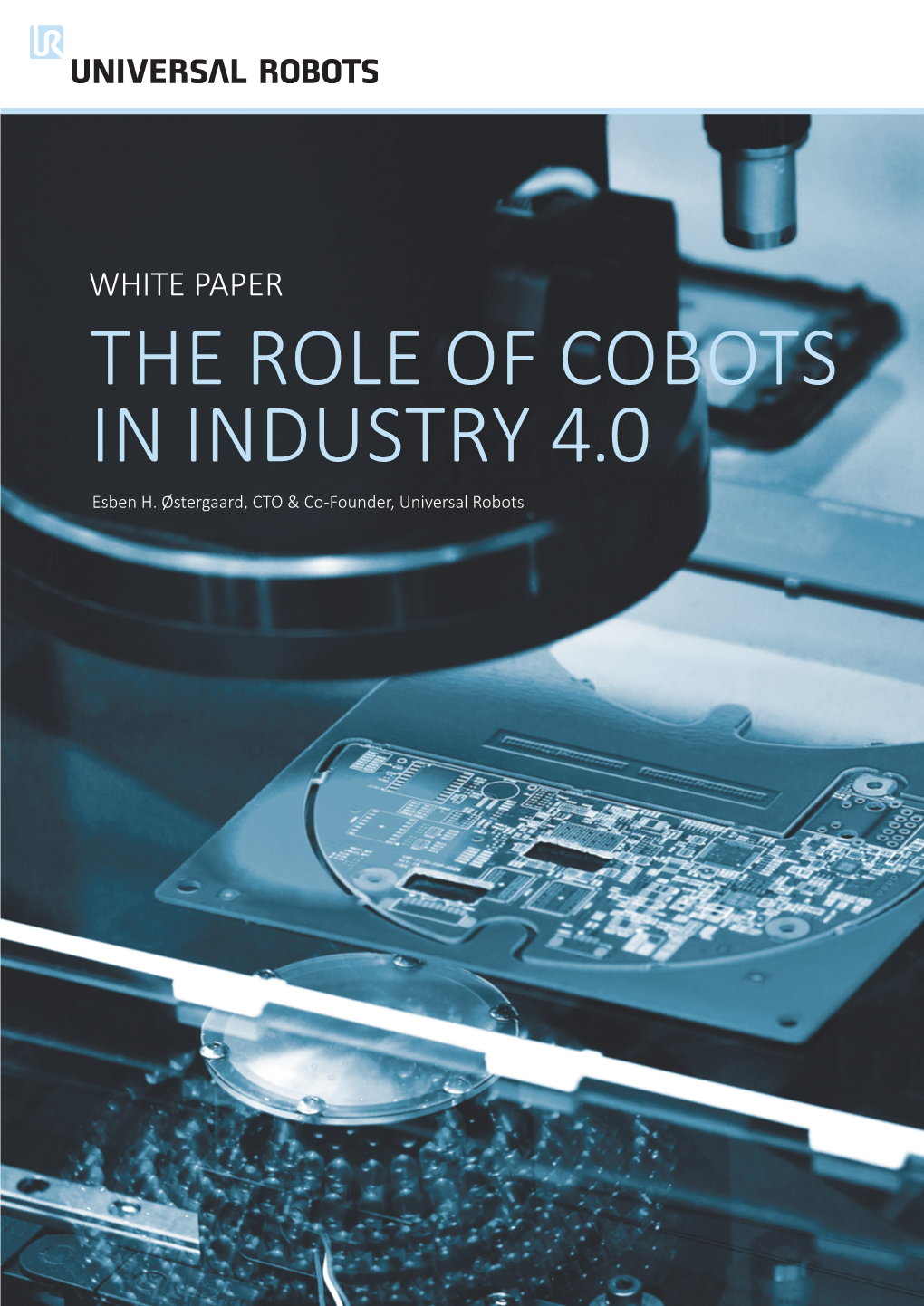 THE ROLE of COBOTS in INDUSTRY 4.0 Esben H