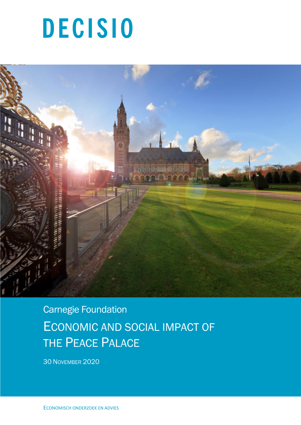 Economic and Social Impact of the Peace Palace