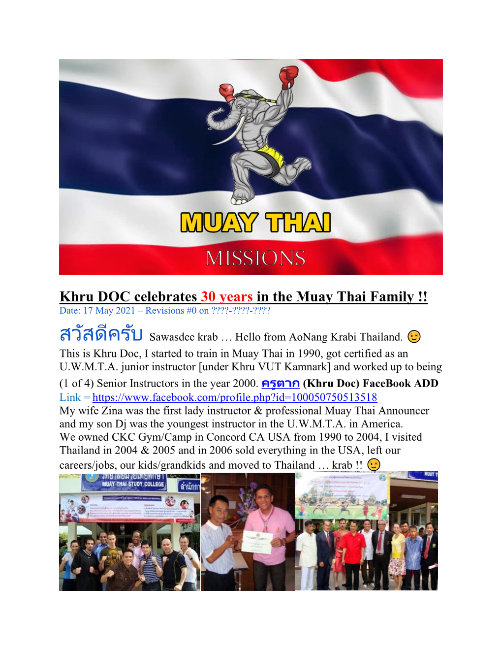 Khru DOC Celebrates 30 Years in the Muay Thai Family !! Date: 17 May 2021 – Revisions #0 on ????-????-????