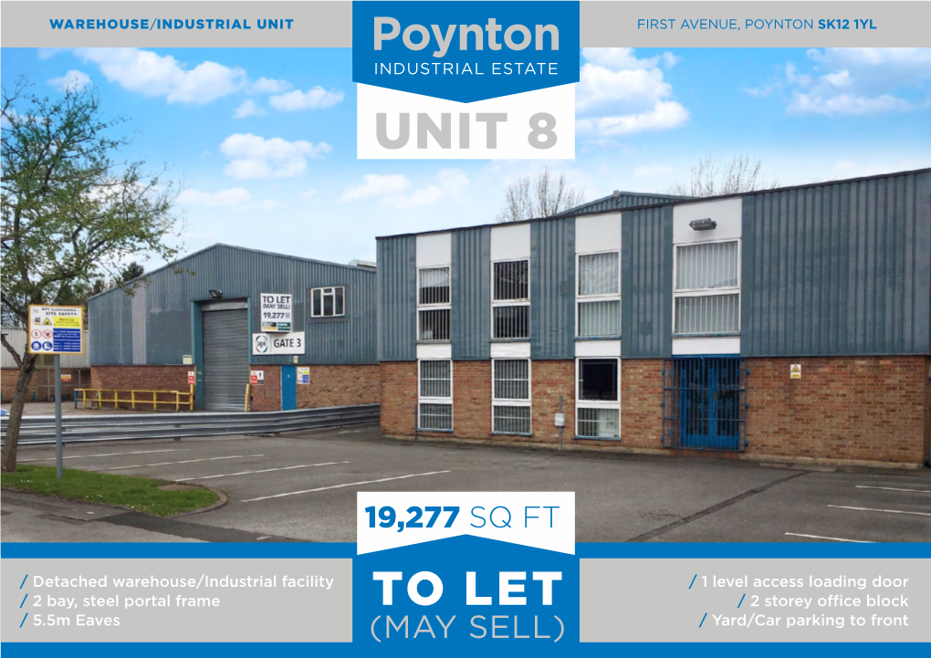 POYNTON SK12 1YL Poynton INDUSTRIAL ESTATE UNIT 8