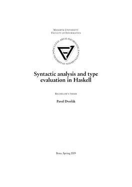 Syntactic Analysis and Type Evaluation in Haskell