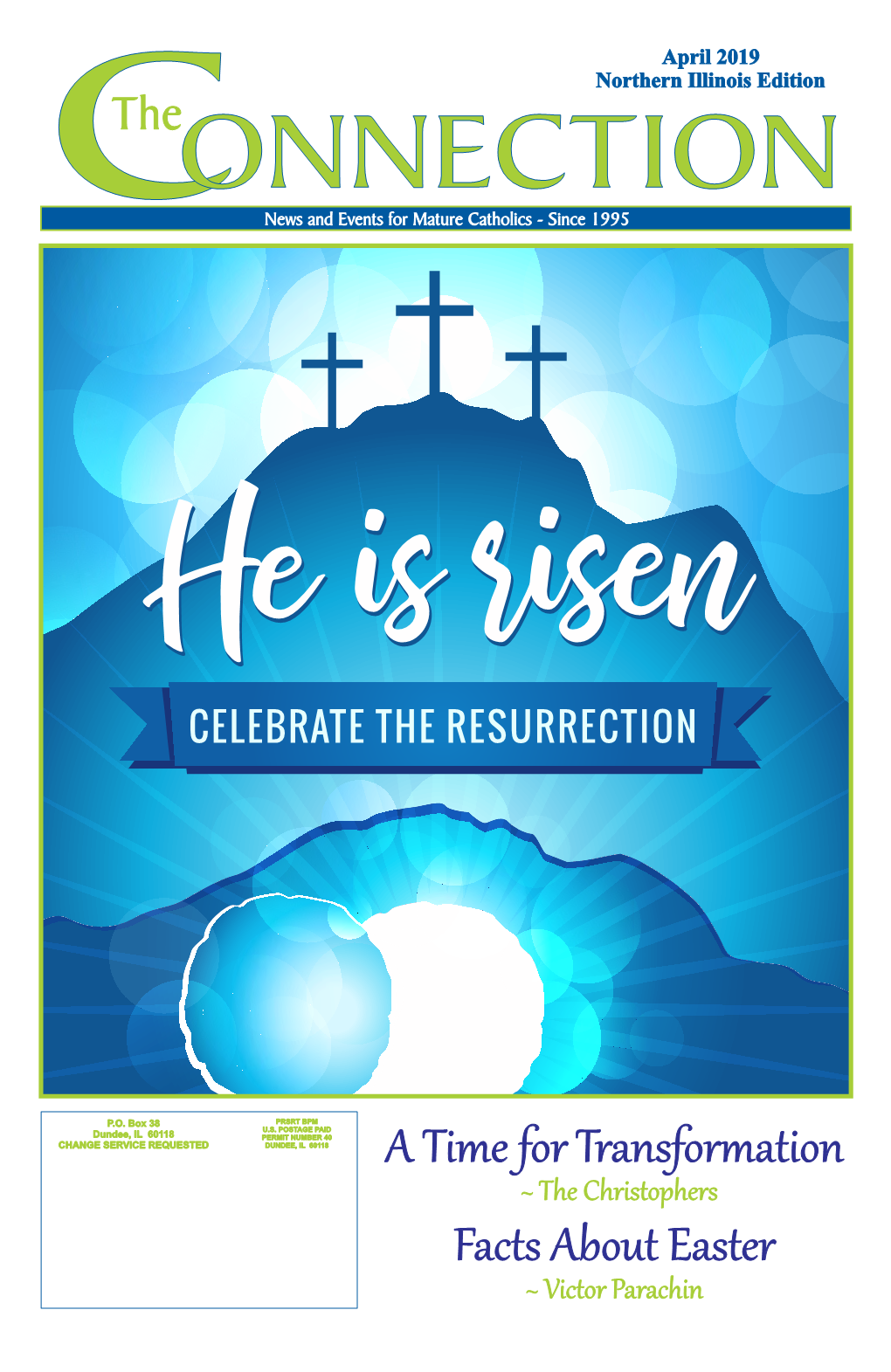 A Time for Transformation Facts About Easter a DA Kindnes