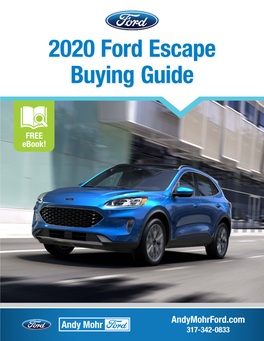2020 Ford Escape Buying Guide
