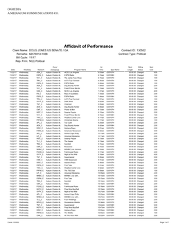 Affidavit of Performance Client Name: DOUG JONES US SENATE / GA Contract ID: 130552 Remarks: 62475913-1558 Contract Type: Political Bill Cycle: 11/17 Rep