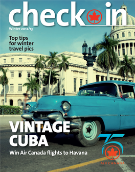VINTAGE CUBA Win Air Canada Flights to Havana WELCOME the CHECK in INTERVIEW