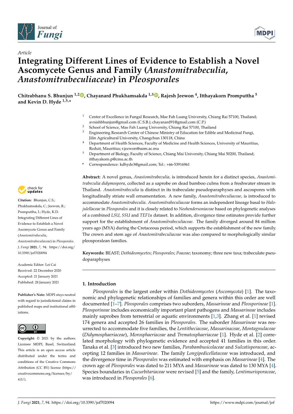 Integrating Different Lines of Evidence to Establish a Novel Ascomycete Genus and Family (Anastomitrabeculia, Anastomitrabeculiaceae) in Pleosporales