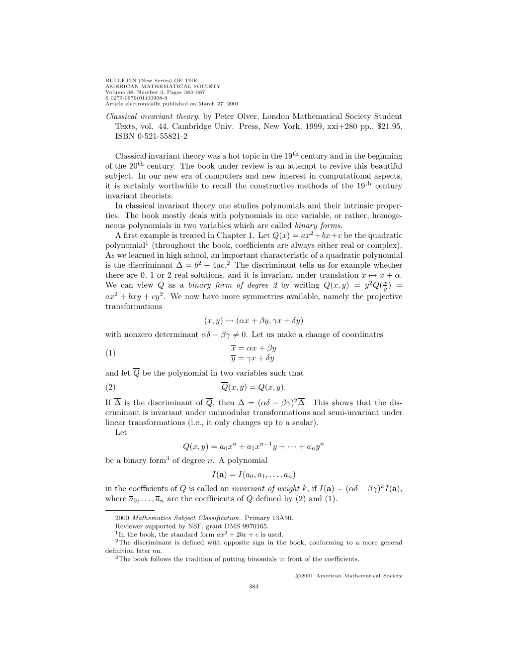 Classical Invariant Theory, by Peter Olver, London Mathematical Society Student Texts, Vol