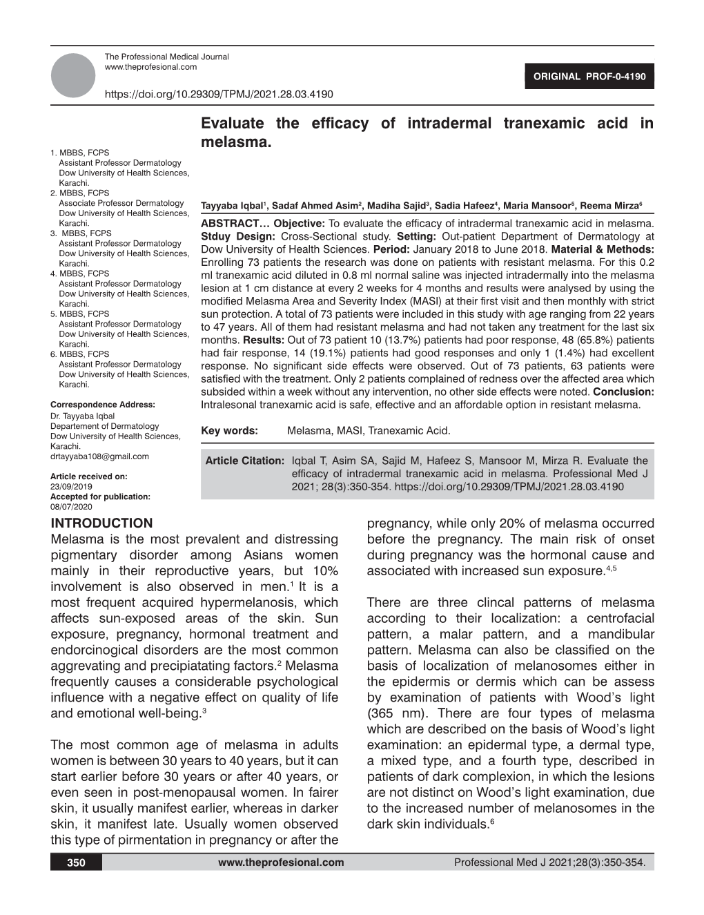 Evaluate the Efficacy of Intradermal Tranexamic Acid in Melasma. 1