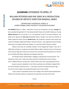 Slowgirl Extended to April 27 William Petersen and Rae Gray in a Production Helmed by Artistic Director Randall Arney