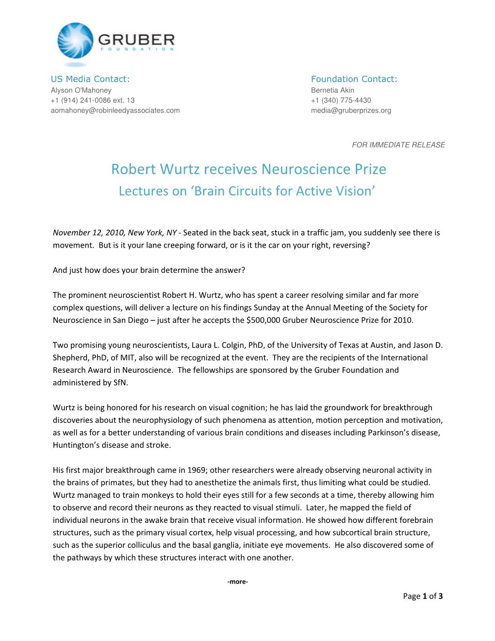 Robert Wurtz Receives Neuroscience Prize Lectures on ‘Brain Circuits for Active Vision’