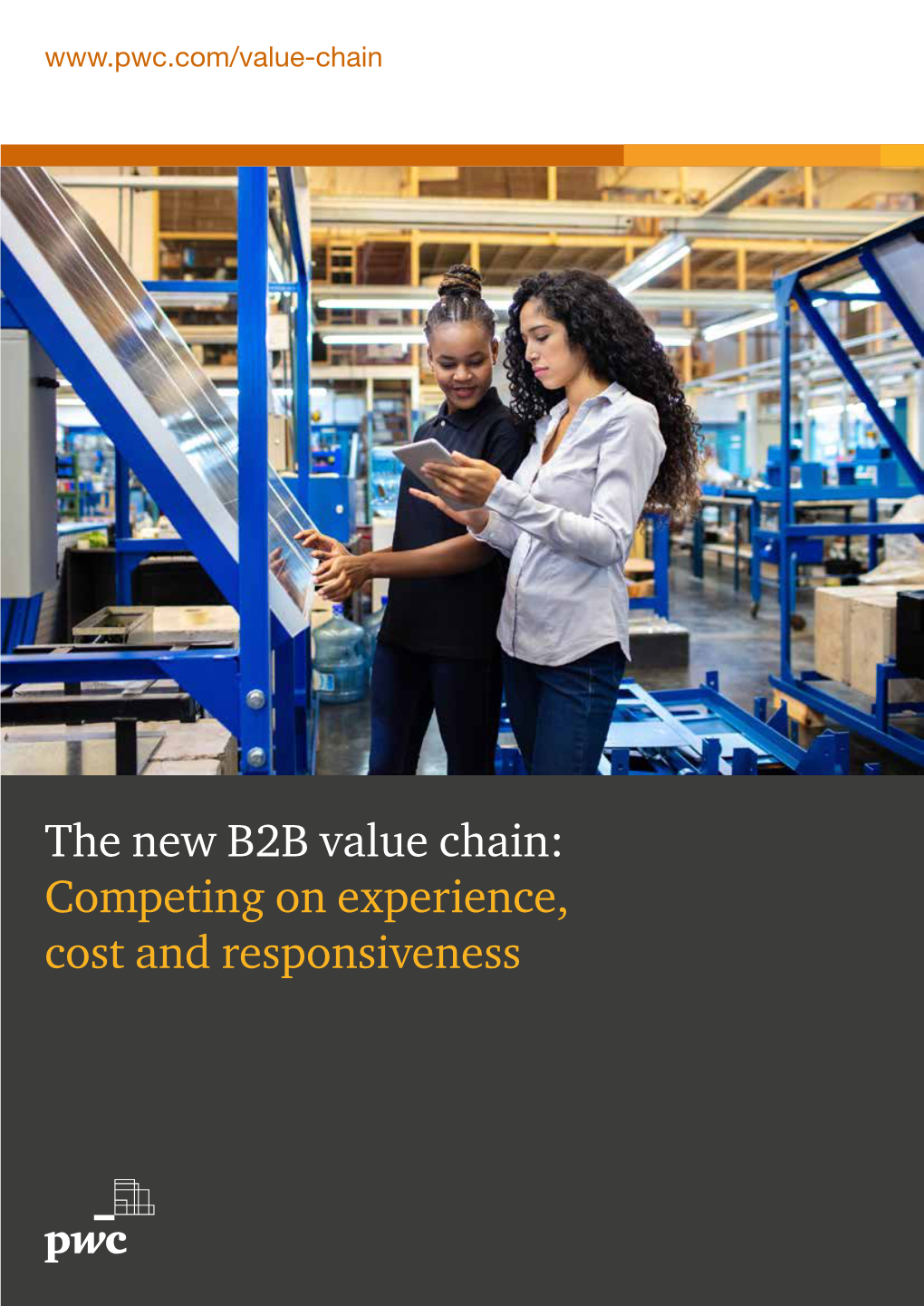 The New B2B Value Chain: Competing On Experience, Cost And ...