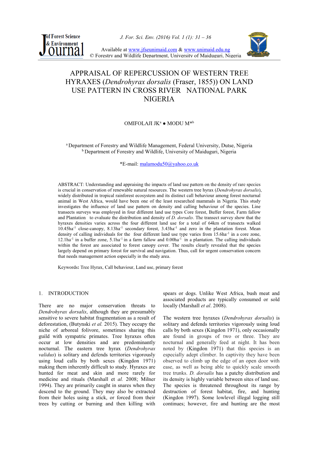 (Dendrohyrax Dorsalis (Fraser, 1855)) on LAND USE PATTERN in CROSS RIVER NATIONAL PARK NIGERIA