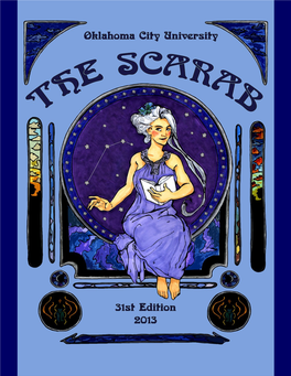 The Scarab Oklahoma City University’S Annual Anthology of Prose, Poetry, and Artwork