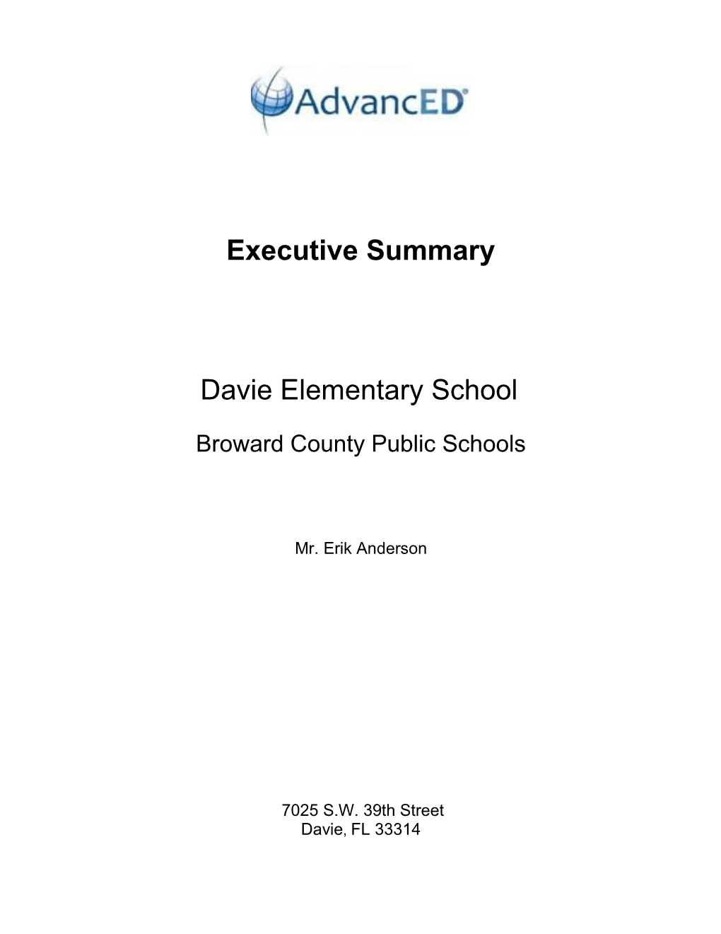 Executive Summary Davie Elementary School