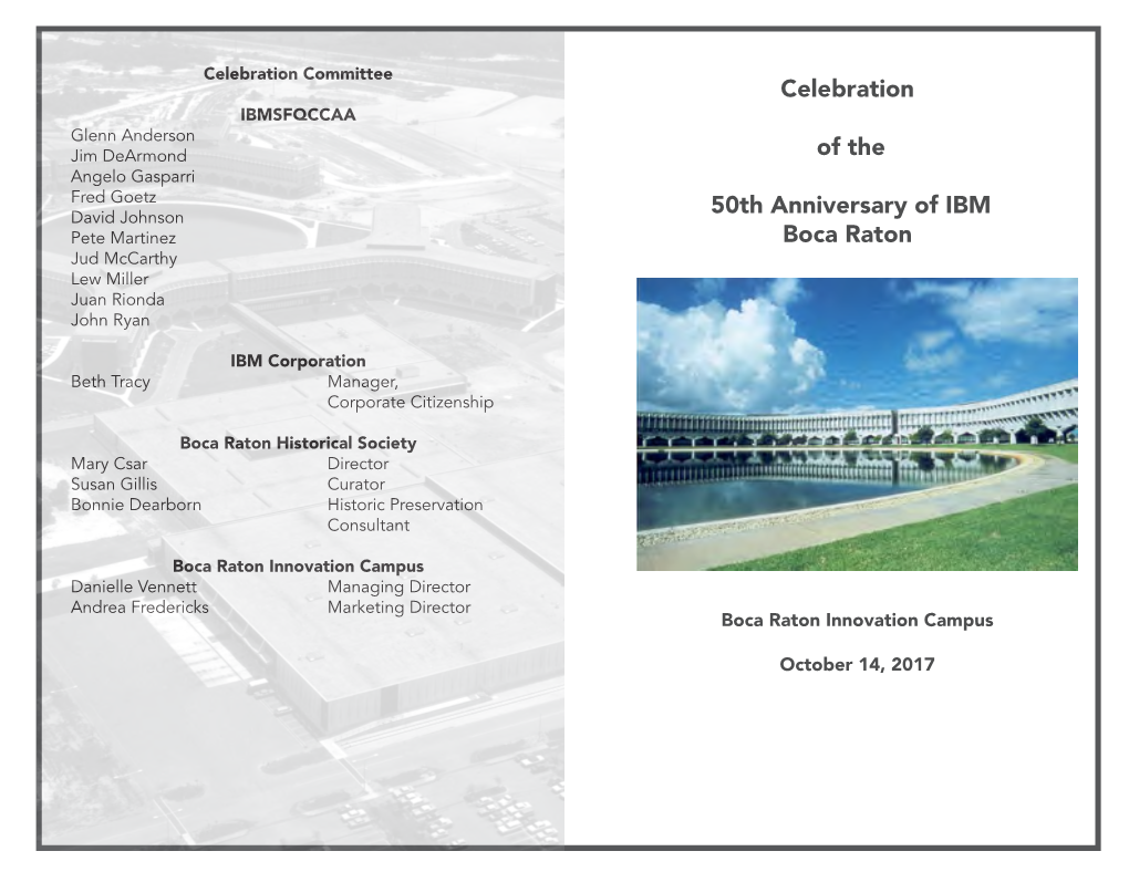 Celebration of the 50Th Anniversary of IBM Boca Raton