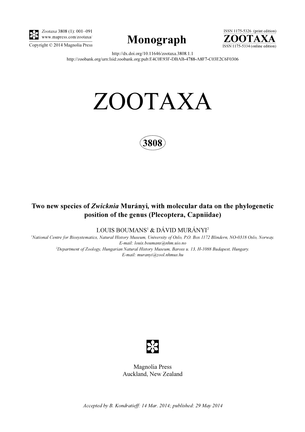 Two New Species of Zwicknia Murányi, with Molecular Data on the Phylogenetic Position of the Genus (Plecoptera, Capniidae)