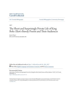 The Short and Surprisingly Private Life of King Bolo: Eliot's Bawdy Poems and Their Audiences