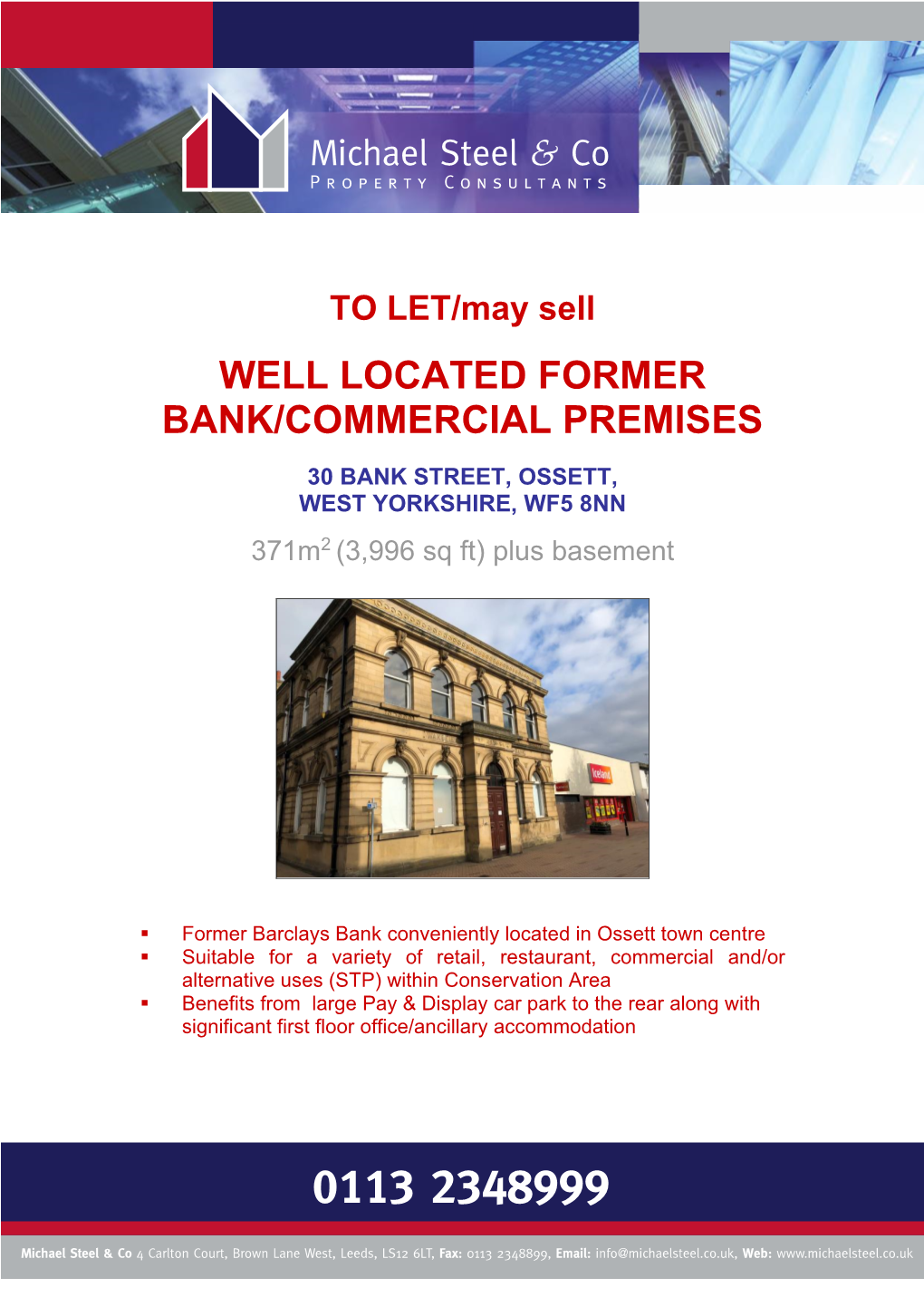 Well Located Former Bank/Commercial Premises