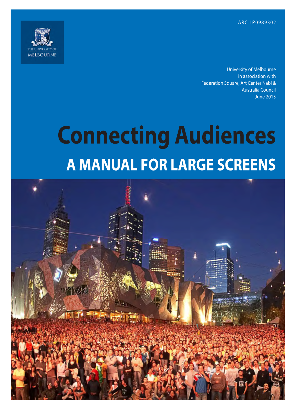 Connecting Audiences Report