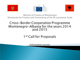 Ministry of Finance of Montenegro Directorate for Finance And