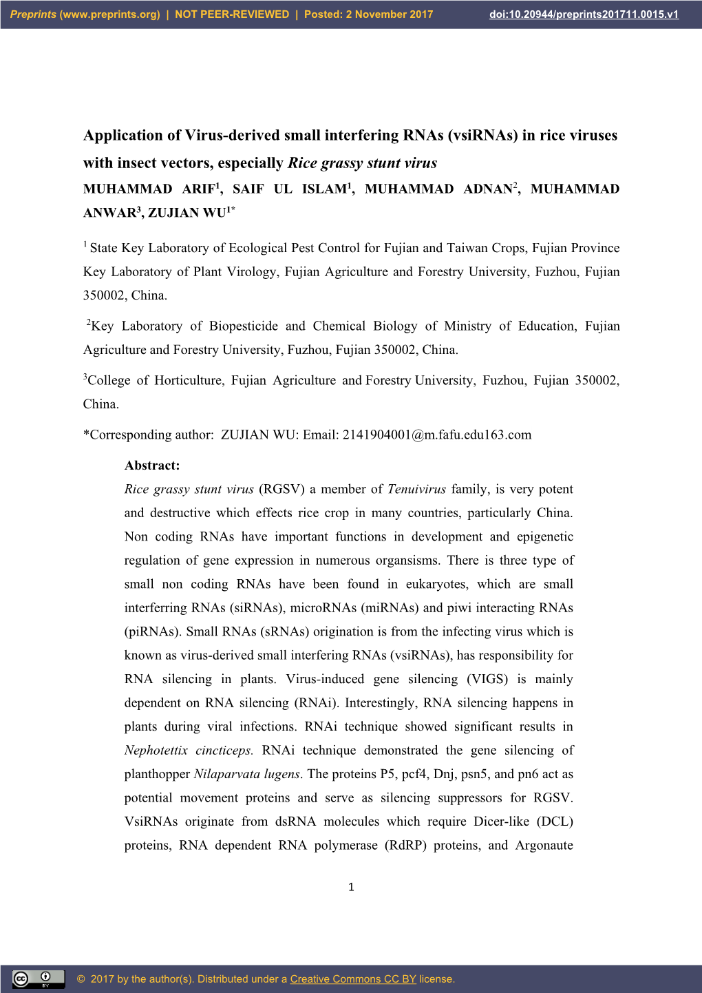 In Rice Viruses with Insect Vectors, Especially Rice Grassy Stunt Virus MUHAMMAD ARIF1, SAIF UL ISLAM1, MUHAMMAD ADNAN2, MUHAMMAD ANWAR3, ZUJIAN WU1*