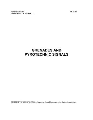 Grenades and Pyrotechnic Signals