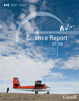 Polar Continental Shelf Program Science Report 2007/08