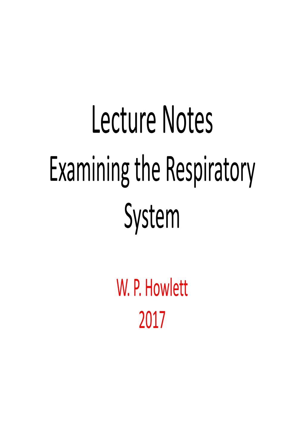 Examining Respiratory System