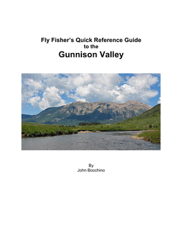 Fly Fishers Quick Reference Guide to the Gunnison Valley
