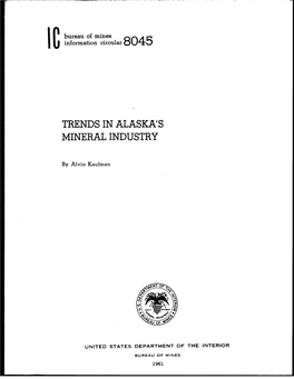 Trends in Alaska's Mineral Industry